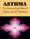 Asthma:The Immunologic Basis of Asthma and It’s Treatment